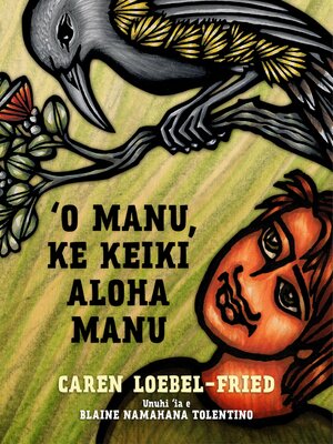 cover image of ʻO Manu, ke Keiki Aloha Manu